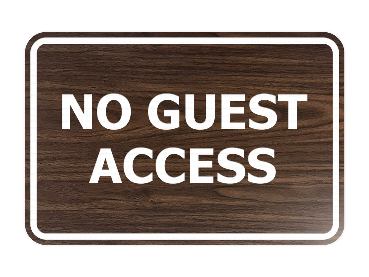 Signs ByLITA Classic Framed No Guest Access Sign