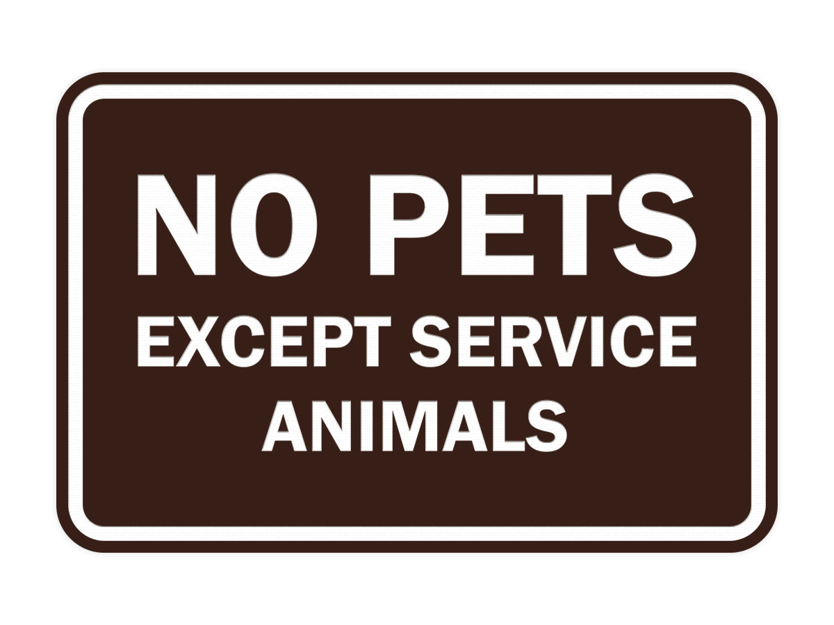 Signs ByLITA Classic Framed No Pets Except Service Animals Sign