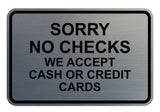 Signs ByLITA Classic Framed Sorry No Checks Sign