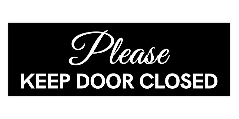 Signs ByLITA Basic Please Keep Door Closed Sign