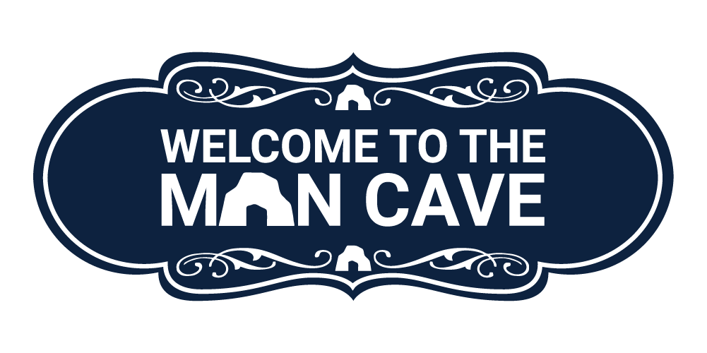 Designer Welcome to the Man Cave Wall or Door Sign