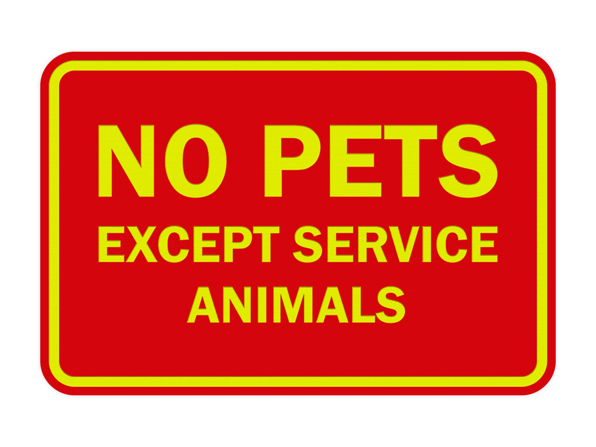 Signs ByLITA Classic Framed No Pets Except Service Animals Sign
