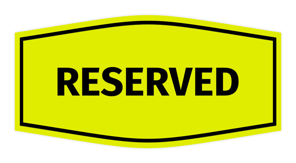 Signs ByLITA Fancy Reserved Sign with Adhesive Tape, Mounts On Any Surface, Weather Resistant, Indoor/Outdoor Use