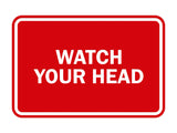 Signs ByLITA Classic Framed Watch Your Head Sign