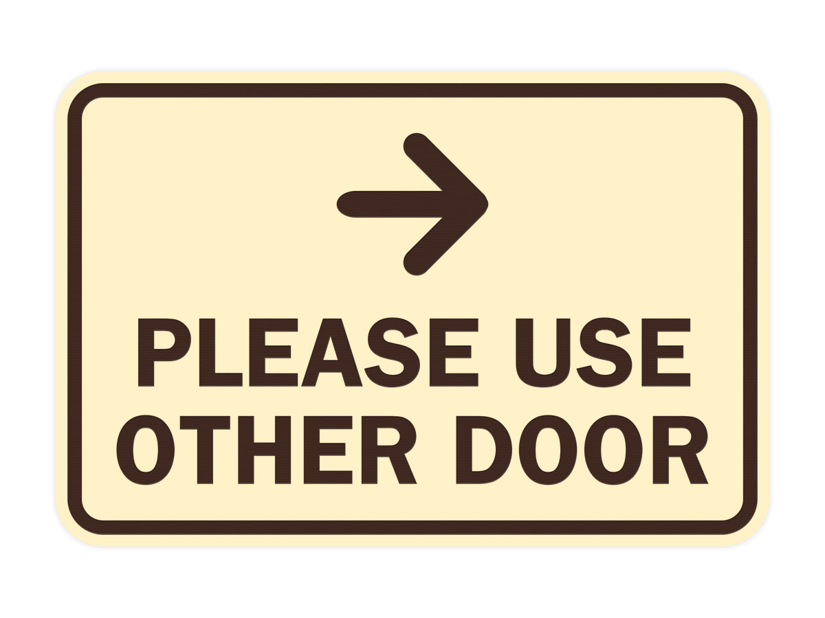 Signs ByLITA Classic Framed Please Use Other Door Right Arrow Sign