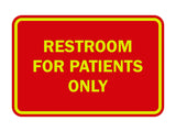 Signs ByLITA Classic Framed Restrooms For Patients Only Sign