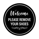 Signs ByLITA Circle Welcome Please Remove Your Shoes Sign