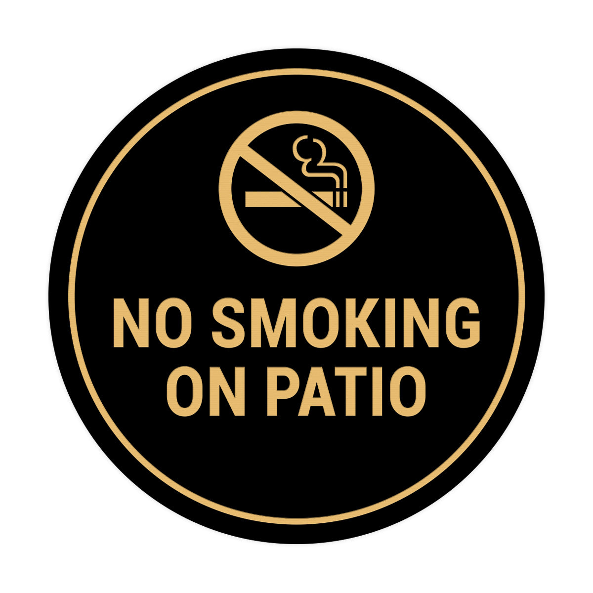 Signs ByLITA Circle No Smoking on Patio Sign
