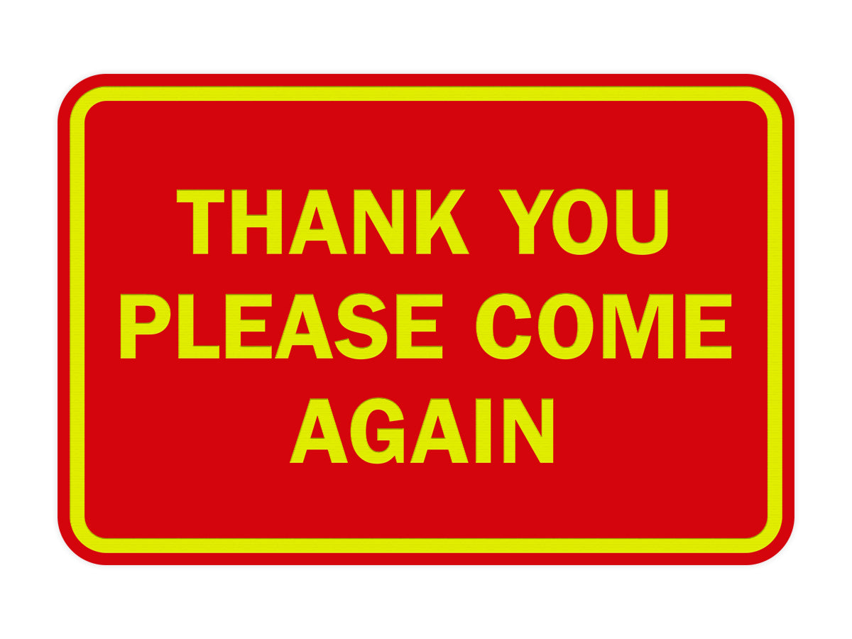 Signs ByLITA Classic Framed Thank You Please Come Again Sign