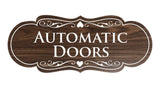 Signs ByLITA Designer Automatic Doors Sign