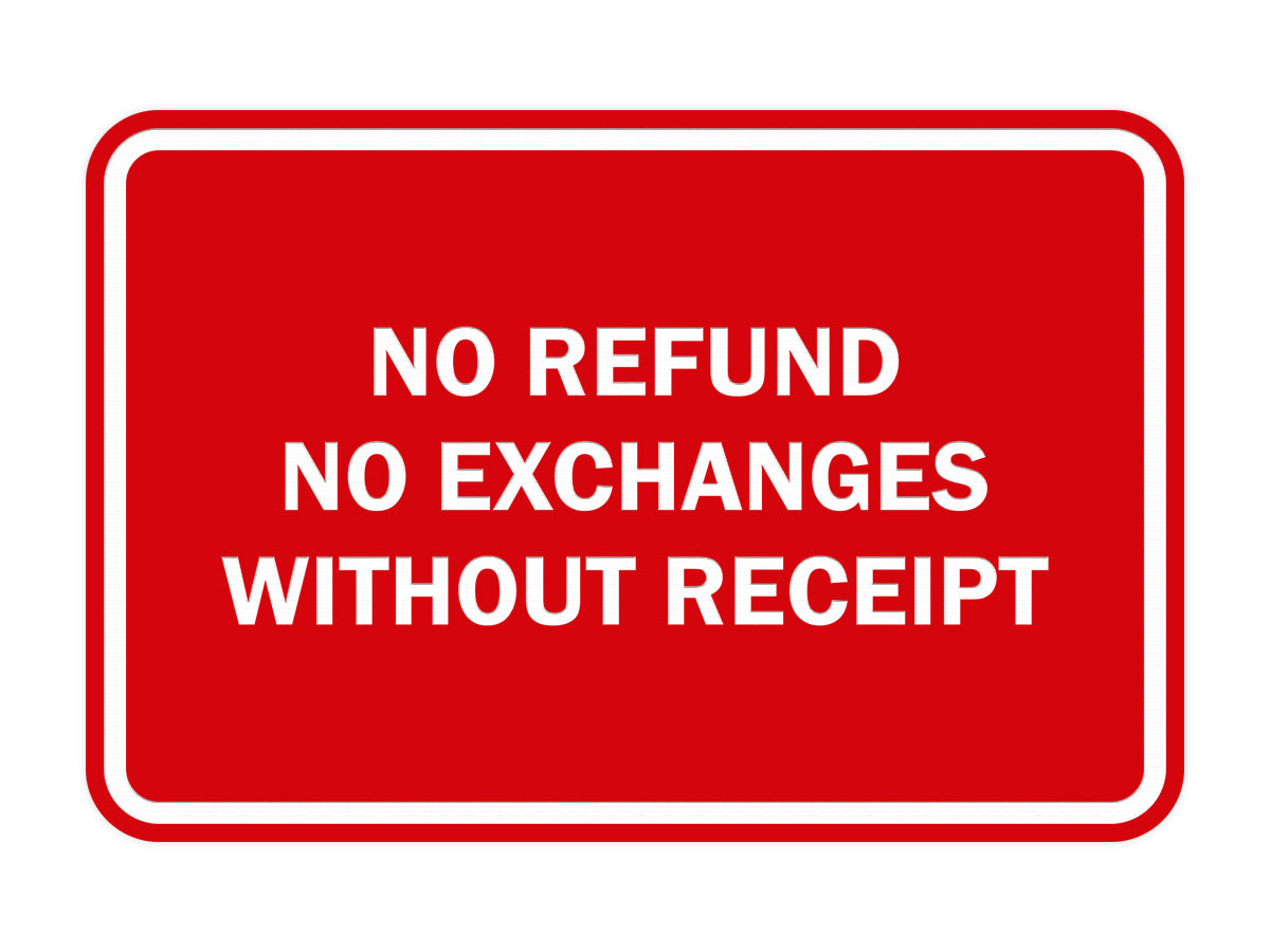 Signs ByLITA Classic Framed No Refund No Exchanges Without Receipt Sign
