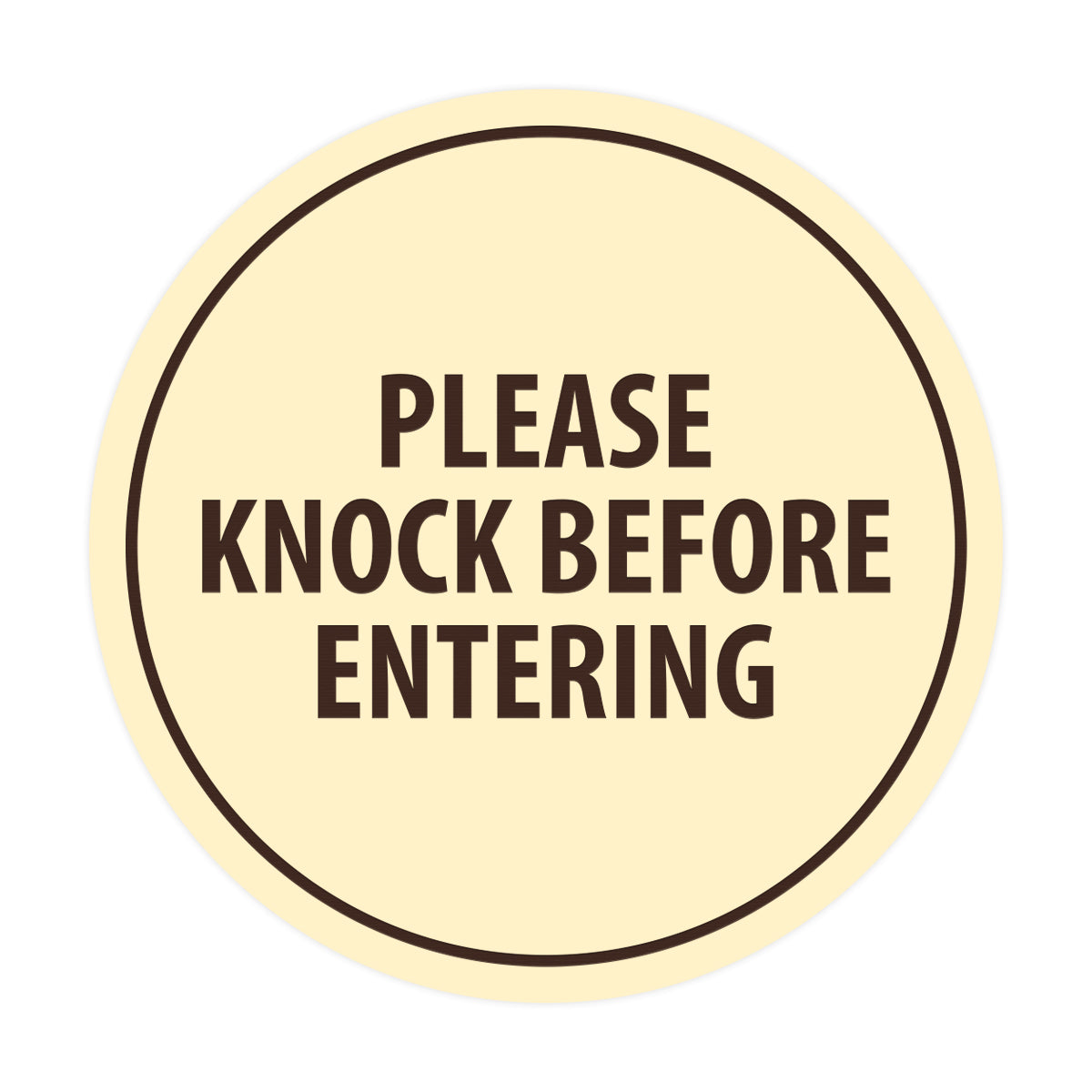 Signs ByLITA Circle Please Knock Before Entering Sign