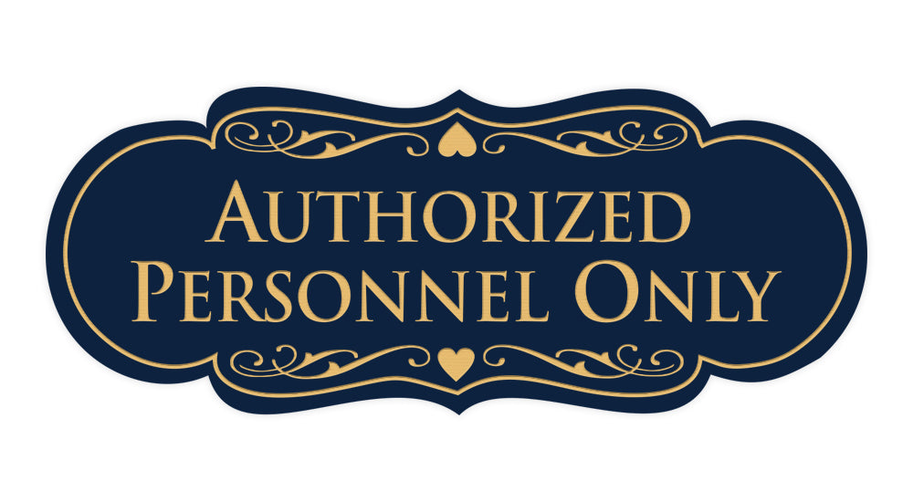 Signs ByLITA Designer Authorized Personnel Only Sign