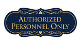 Signs ByLITA Designer Authorized Personnel Only Sign
