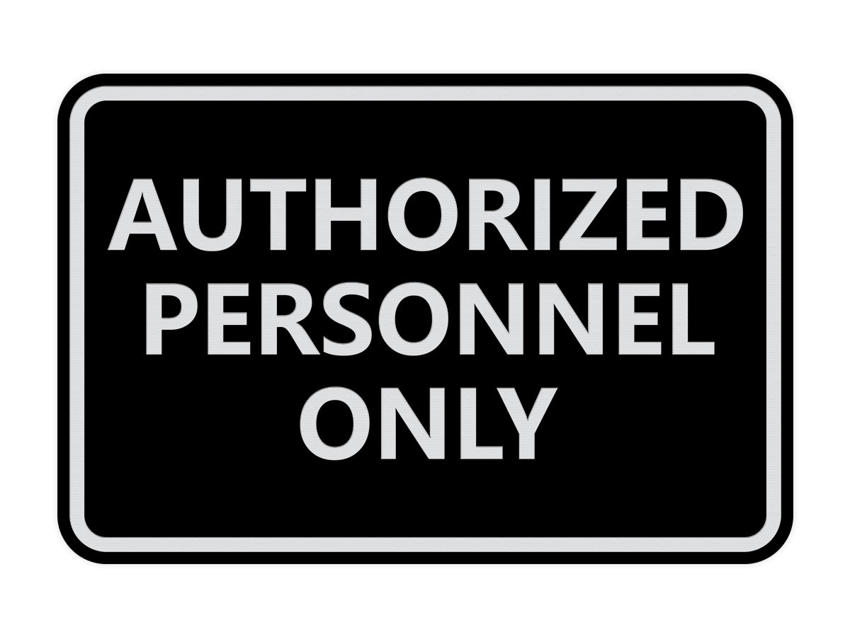 Signs ByLITA Classic Framed Authorized Personnel Only Sign