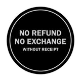 Signs ByLITA Circle No Refund No Exchange Sign