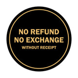 Signs ByLITA Circle No Refund No Exchange Sign