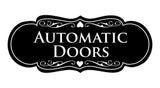 Signs ByLITA Designer Automatic Doors Sign