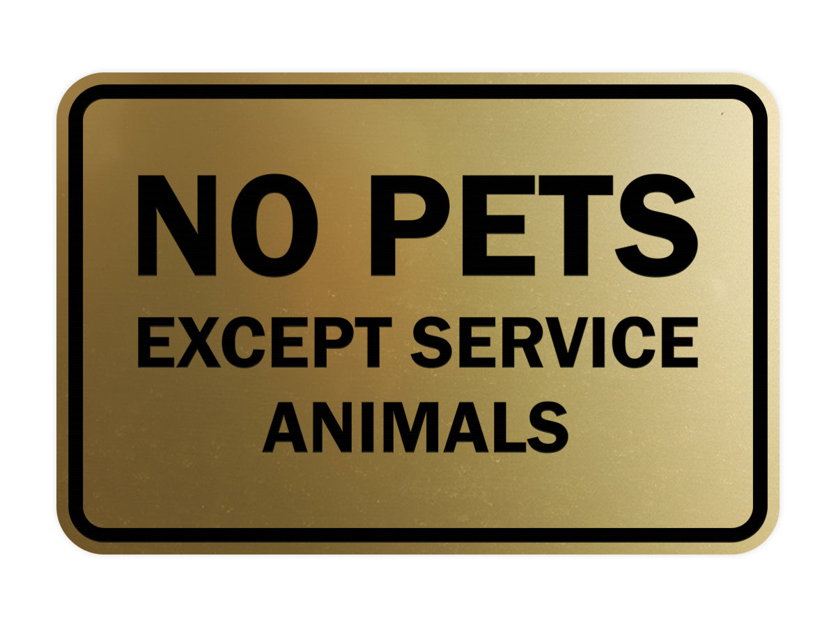 Signs ByLITA Classic Framed No Pets Except Service Animals Sign