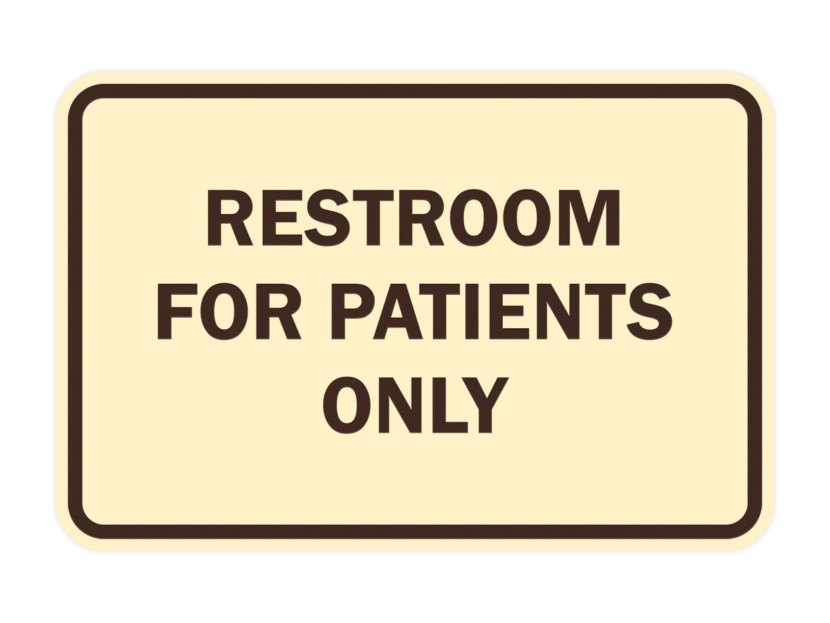 Signs ByLITA Classic Framed Restrooms For Patients Only Sign