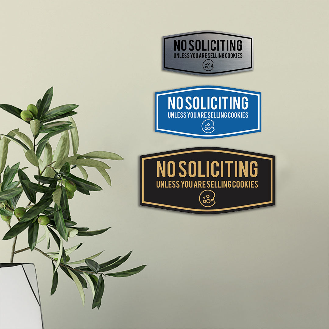 Fancy No Soliciting (Unless You Are Selling Cookies) Wall or Door Sign