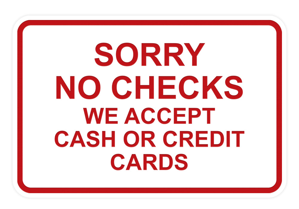 Signs ByLITA Classic Framed Sorry No Checks Sign