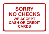 Signs ByLITA Classic Framed Sorry No Checks Sign