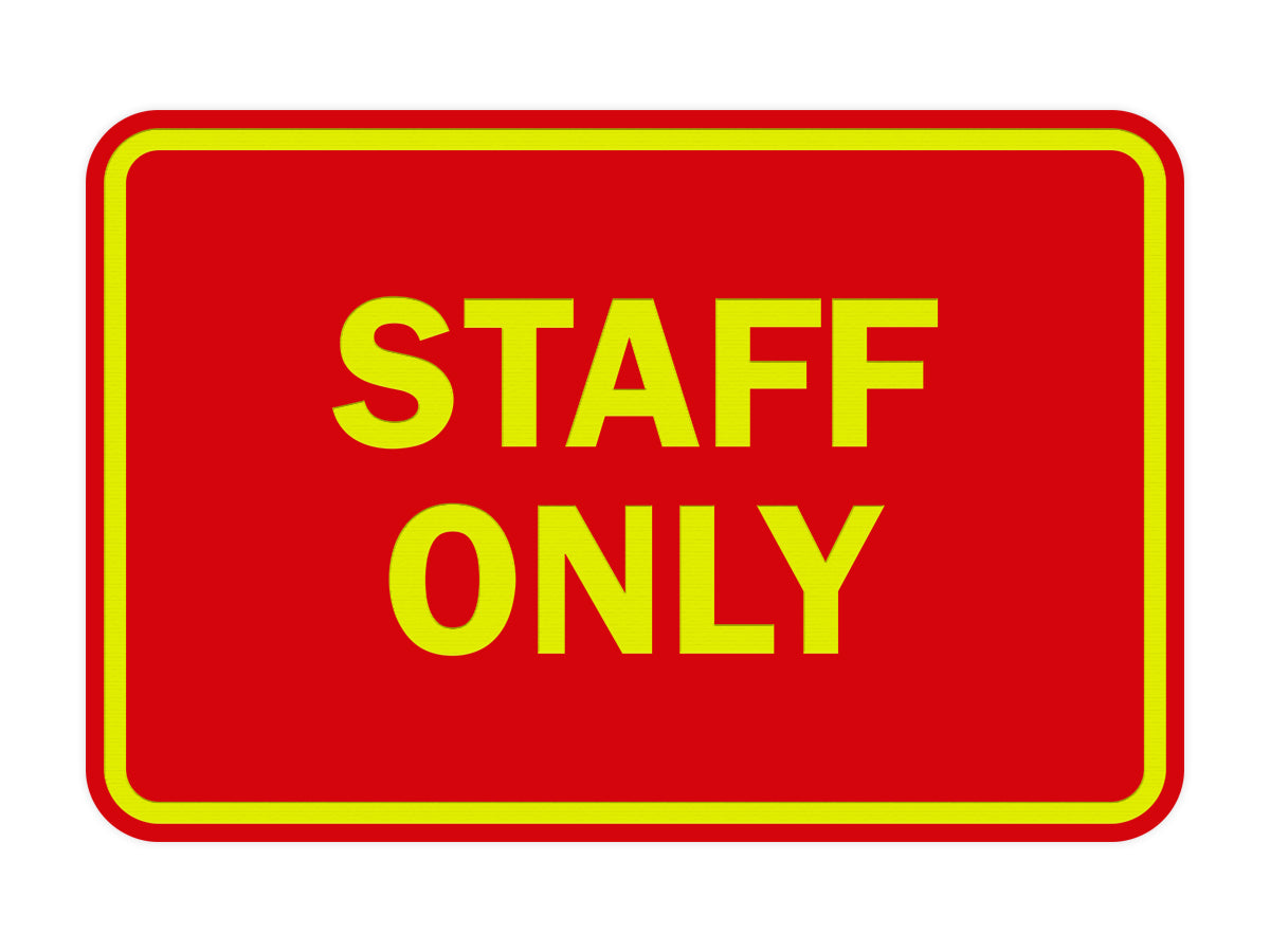 Signs ByLITA Classic Framed Staff Only Sign