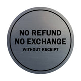 Signs ByLITA Circle No Refund No Exchange Sign