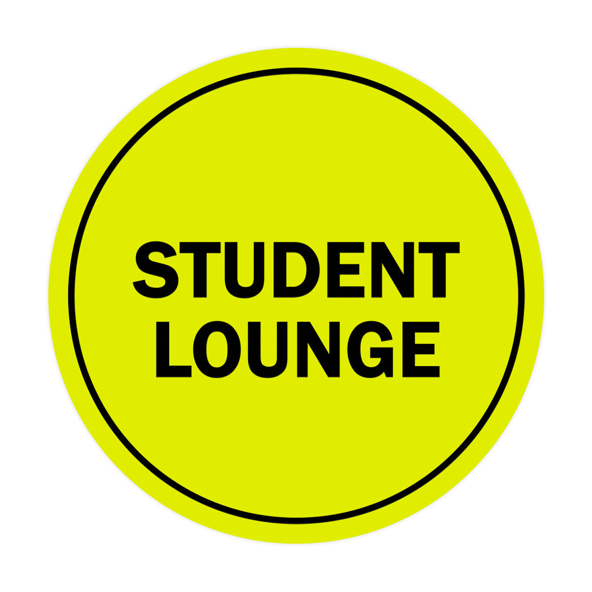 Signs ByLITA Circle Student Lounge Sign