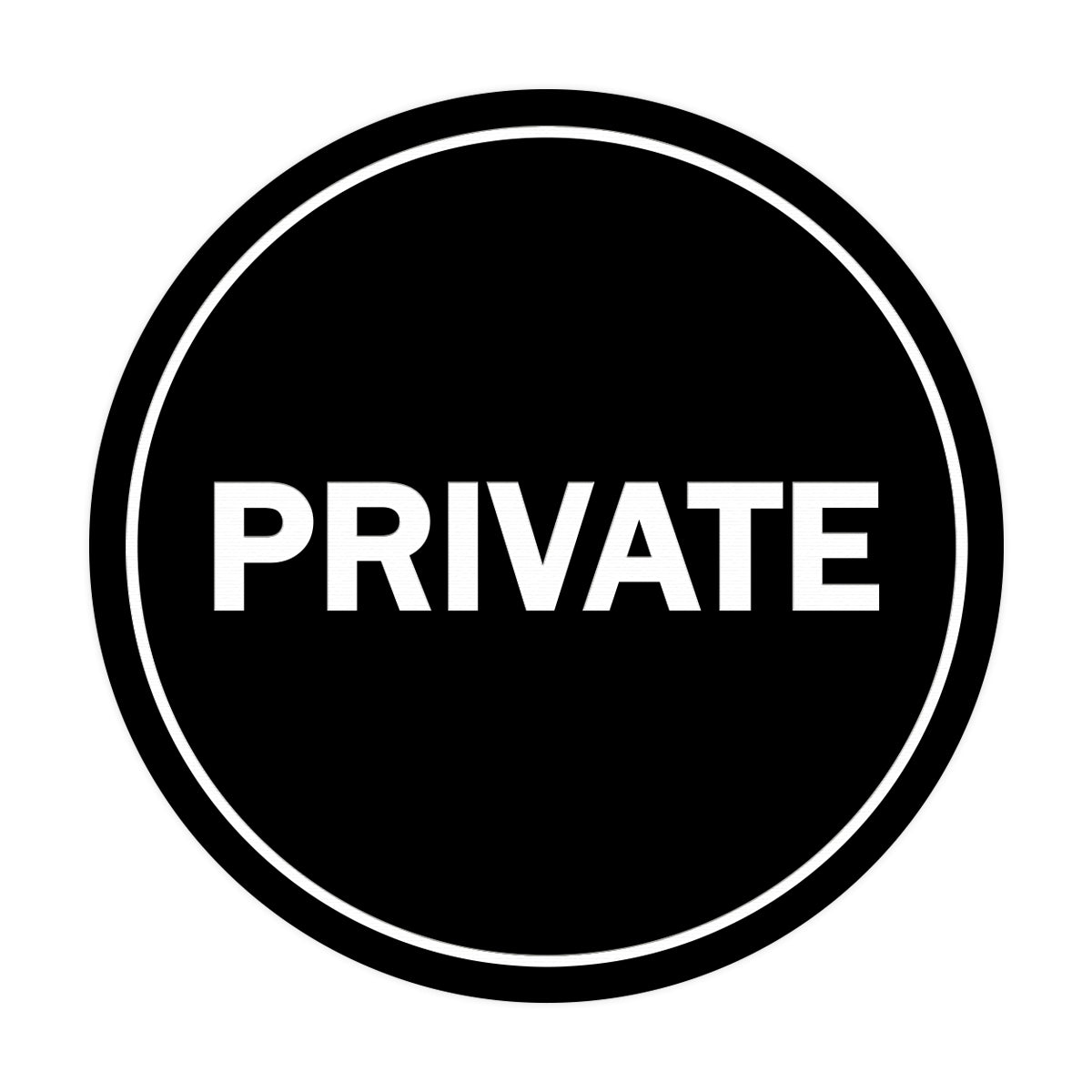 Signs ByLITA Circle Private Sign