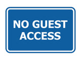 Signs ByLITA Classic Framed No Guest Access Sign