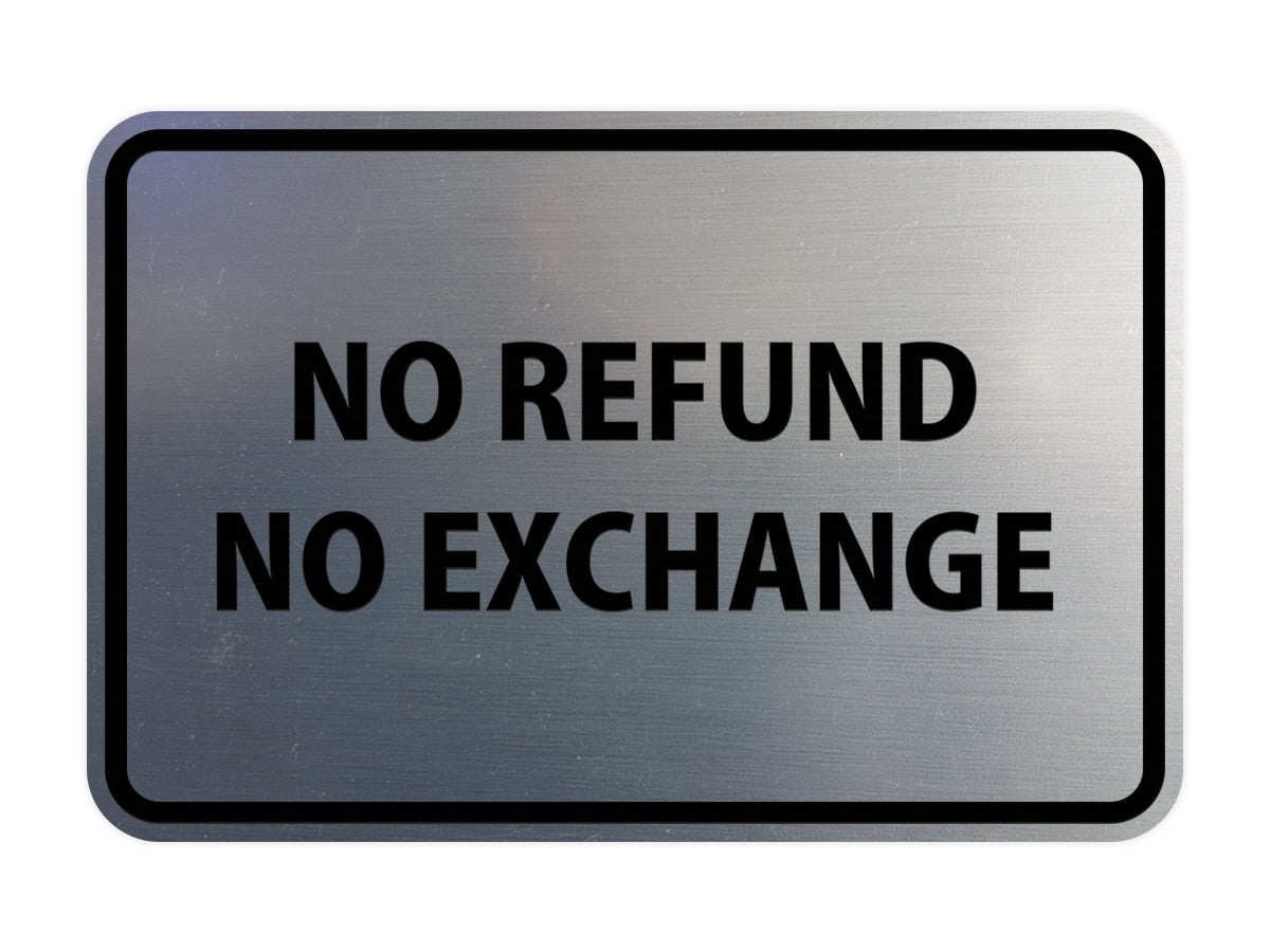Signs ByLITA Classic Framed No Refund No Exchange