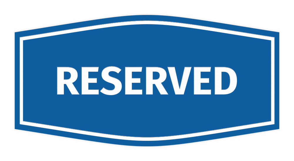 Signs ByLITA Fancy Reserved Sign with Adhesive Tape, Mounts On Any Surface, Weather Resistant, Indoor/Outdoor Use