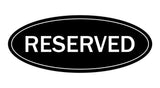Oval Reserved Sign