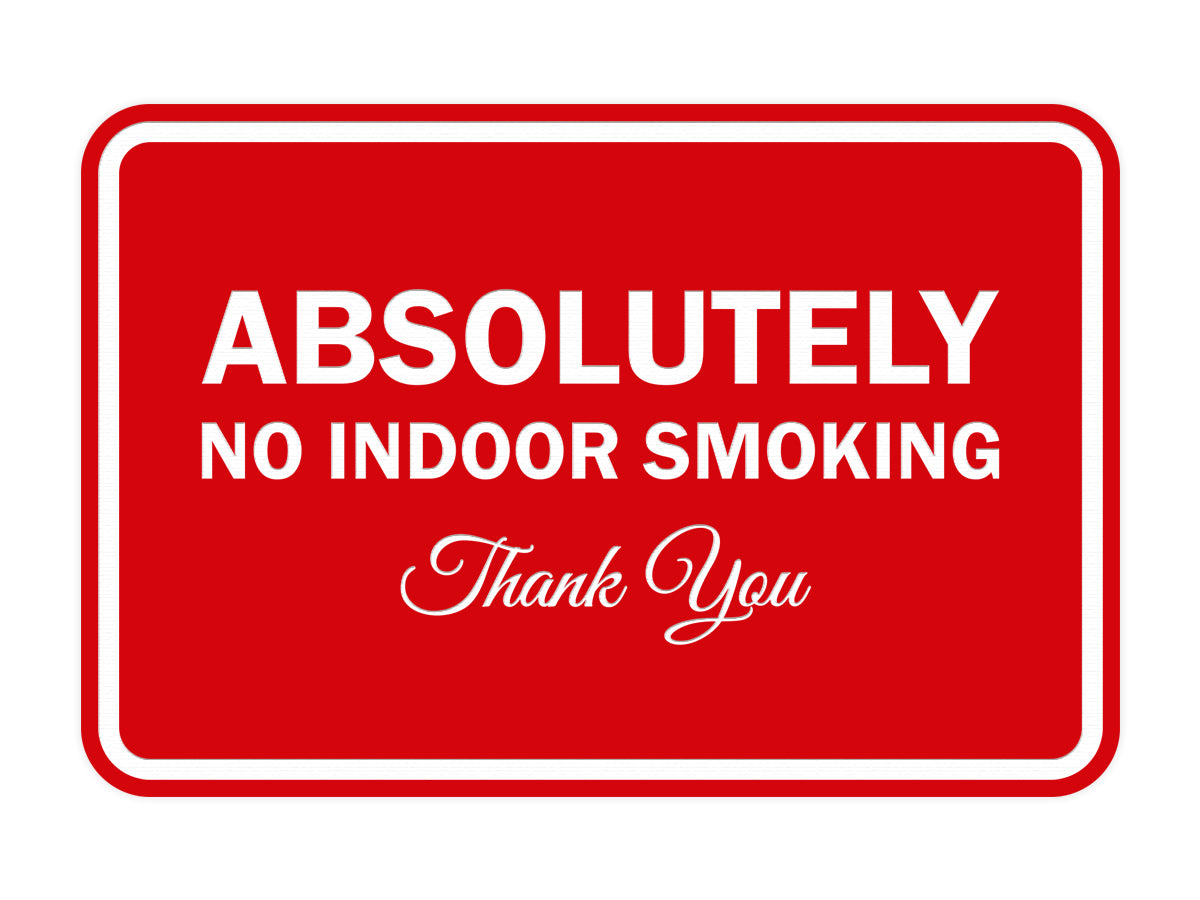 Signs ByLITA Classic Framed Absolutely No Indoor Smoking Thank You Sign