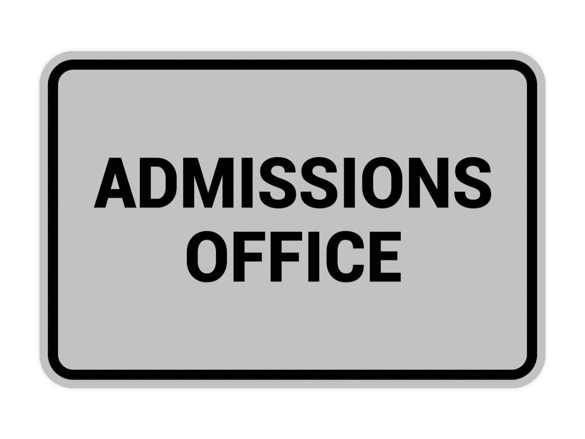 Signs ByLITA Classic Admissions Office Sign