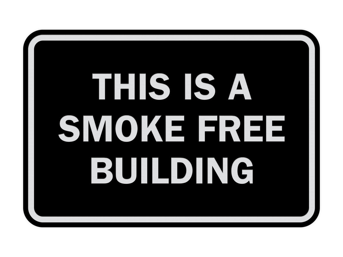 Signs ByLITA Classic Framed This is a Smoke Free Building Sign