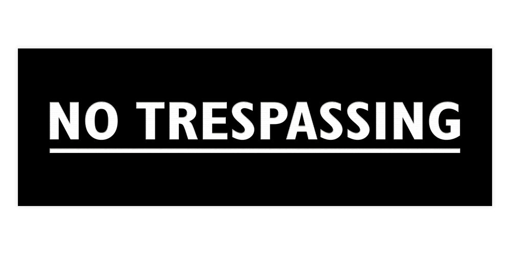 Signs ByLITA Basic No Trespassing Sign
