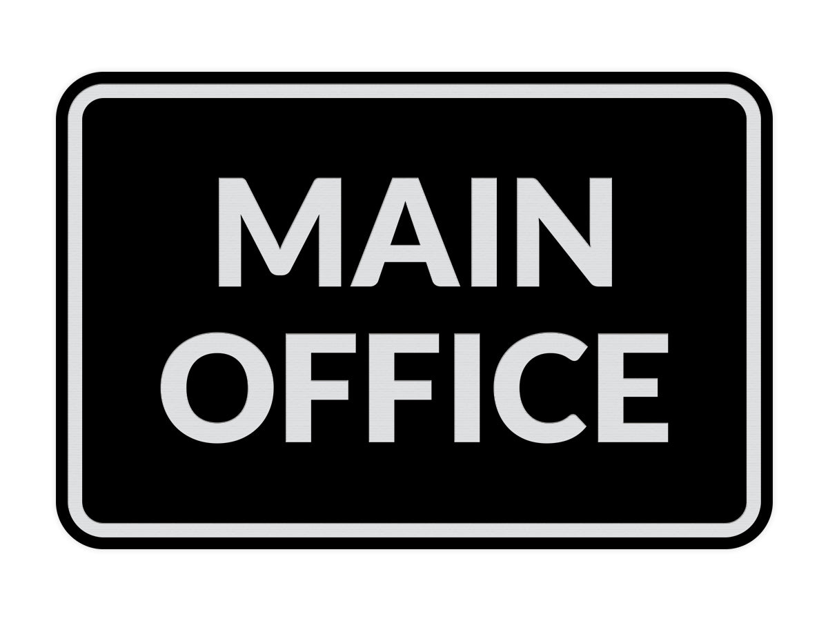 Signs ByLITA Classic Framed Main Office Sign