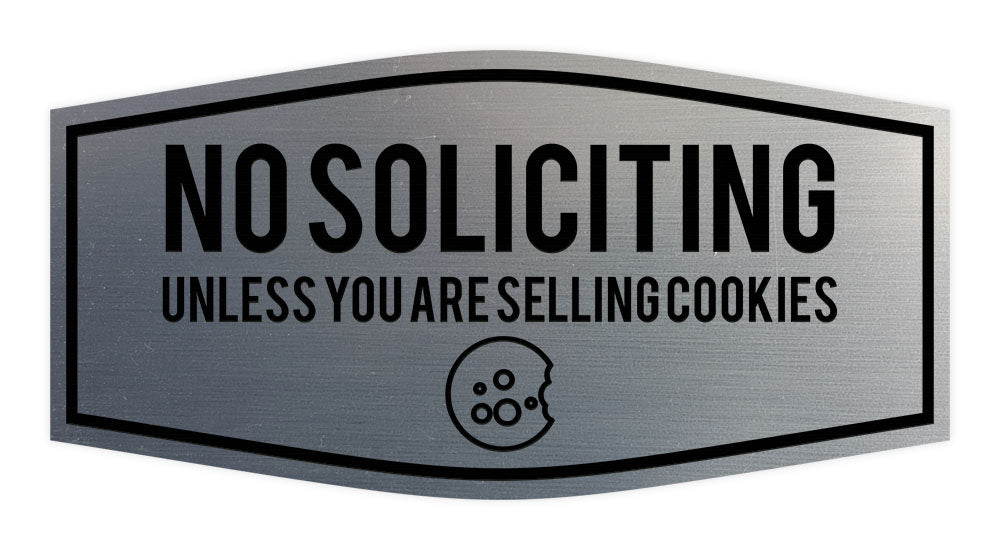 Fancy No Soliciting (Unless You Are Selling Cookies) Wall or Door Sign