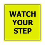 Signs ByLITA Square watch your step Sign