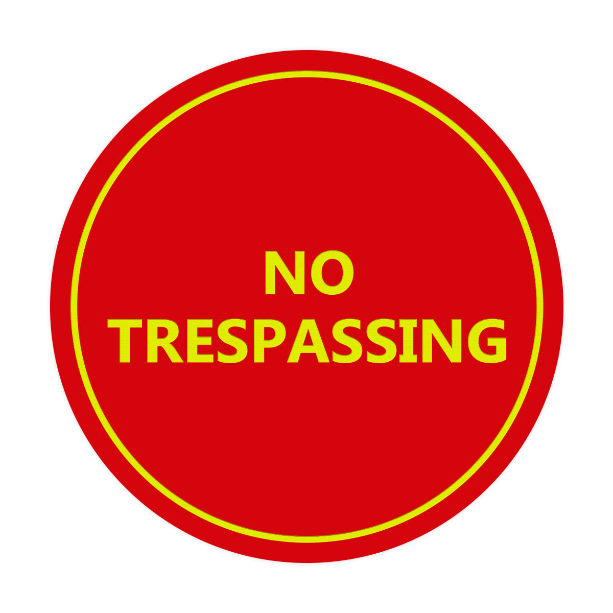 Signs ByLITA Circle No trespassing Sign