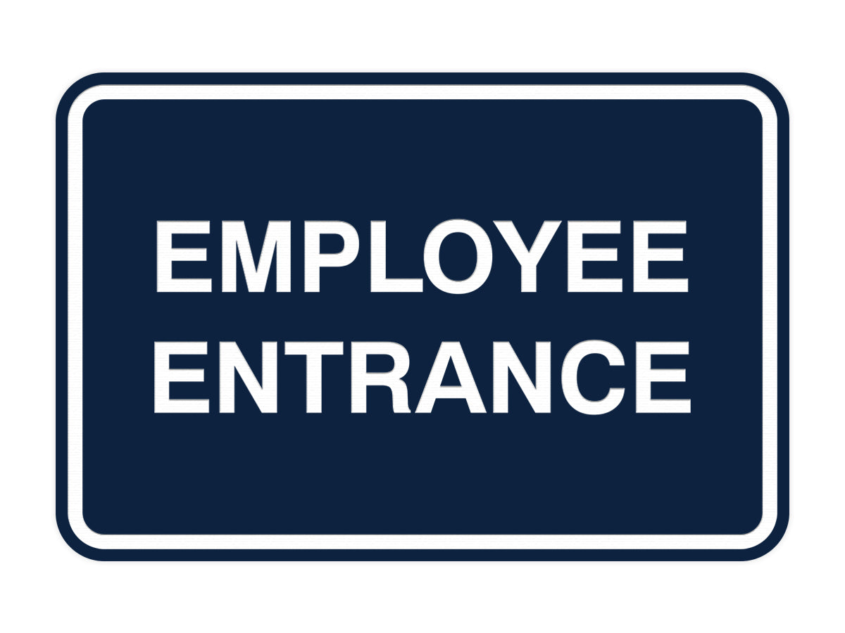Signs ByLITA Classic Framed Employee Entrance Sign