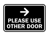 Signs ByLITA Classic Framed Please Use Other Door Right Arrow Sign