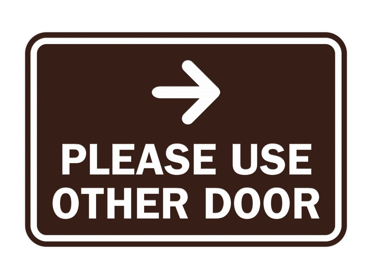 Signs ByLITA Classic Framed Please Use Other Door Right Arrow Sign
