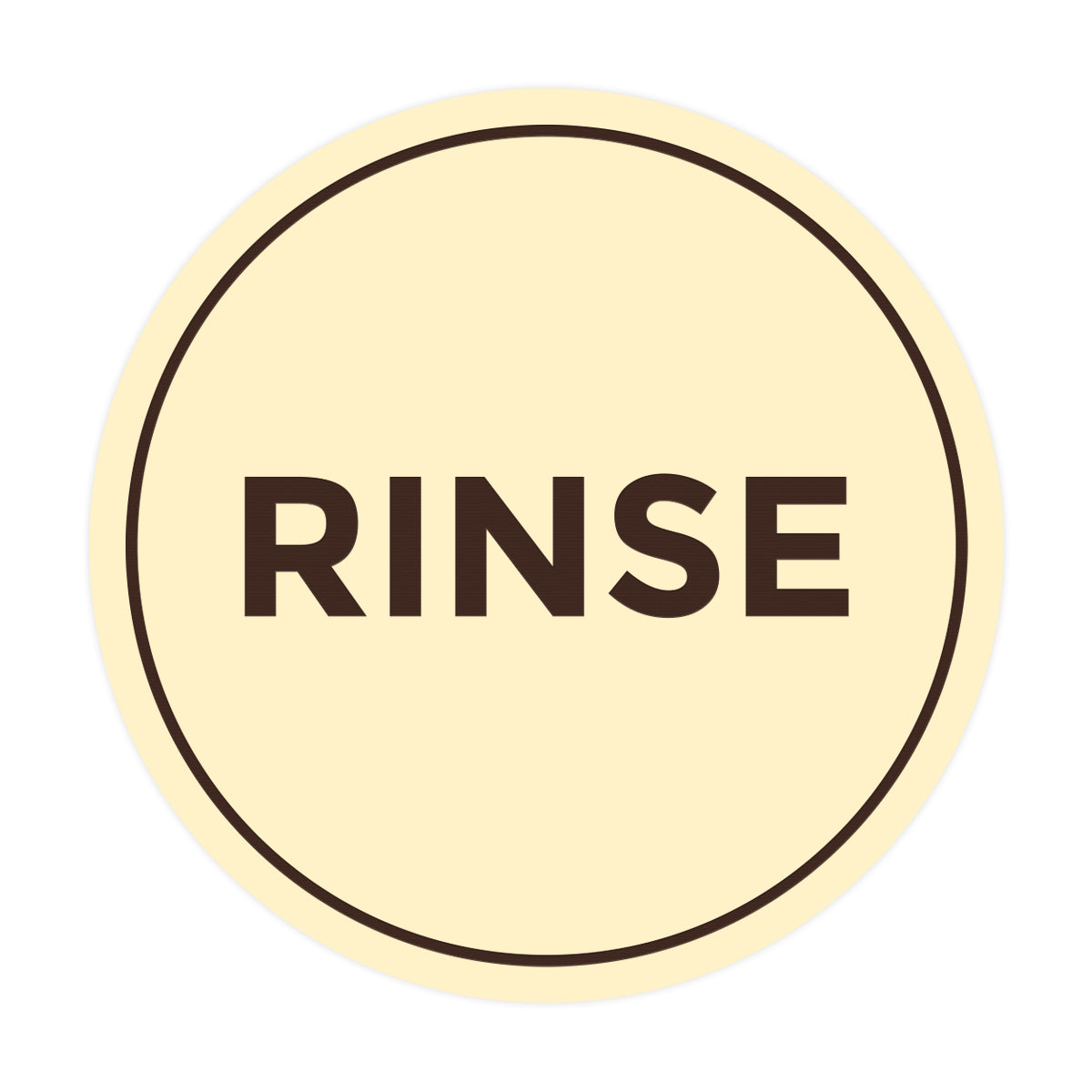 Signs ByLITA Circle Rinse Sign