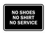 Signs ByLITA Classic Framed No Shoes No Shirt No Service