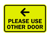Signs ByLITA Classic Framed Please Use Other Door Left Arrow Sign