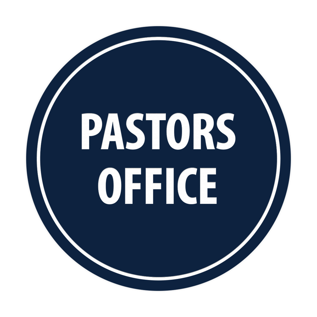 Signs ByLITA Circle Pastors Office Sign